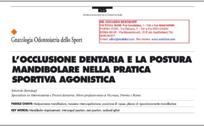 L’OCCLUSIONE DENTARIA E LA POSTURA MANDIBOLARE NELLA PRATICA SPORTIVA AGONISTICA