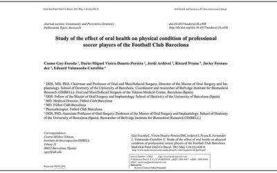 STUDY OF THE EFFECT OF ORAL HEALTH ON PHYSICAL CONDITION OF PROFESSIONAL SOCCER PLAYERS OF THE FOOTBALL CLUB BARCELONA